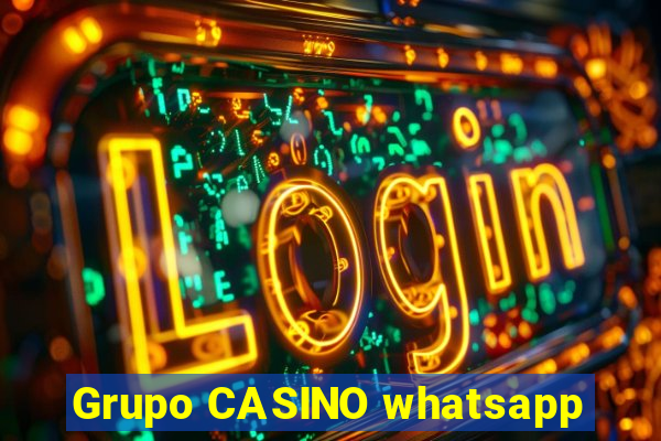 Grupo CASINO whatsapp